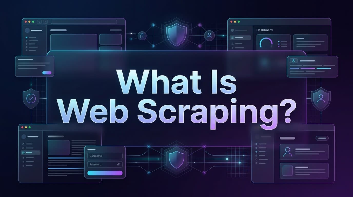 What Is Web Scraping? A Complete Guide for [year]