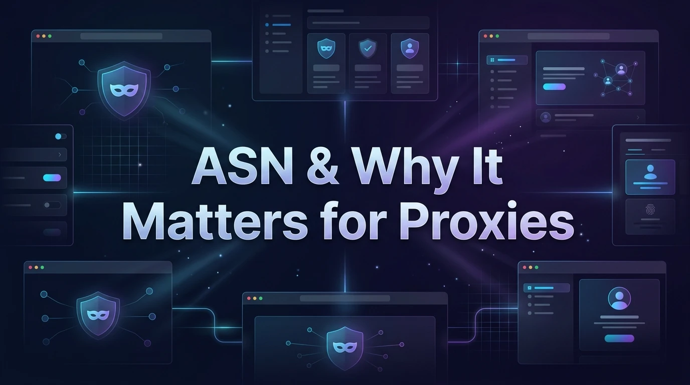 What Is an ASN & Why It Matters for Proxies in [year]