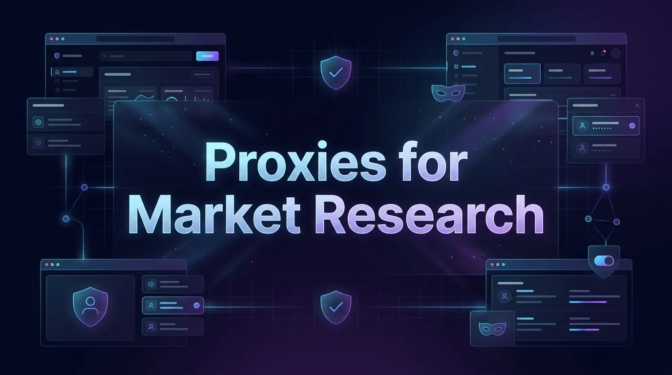 Best Proxies for Market Research in [year] | Top 8