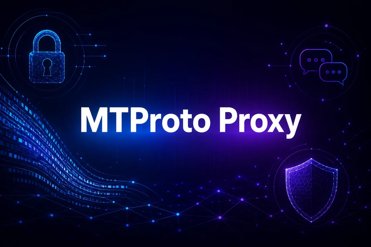 What Is an MTProto Proxy? A Complete Guide ([year])